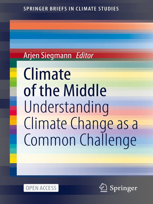 Title details for Climate of the Middle by Arjen Siegmann - Available